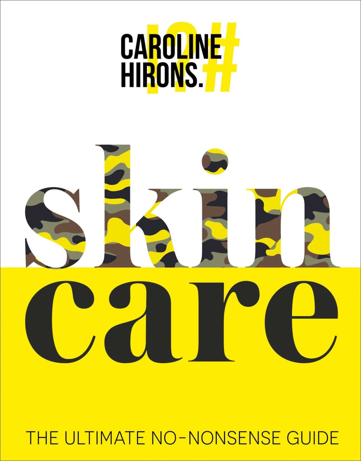 Skincare by Caroline Hirons